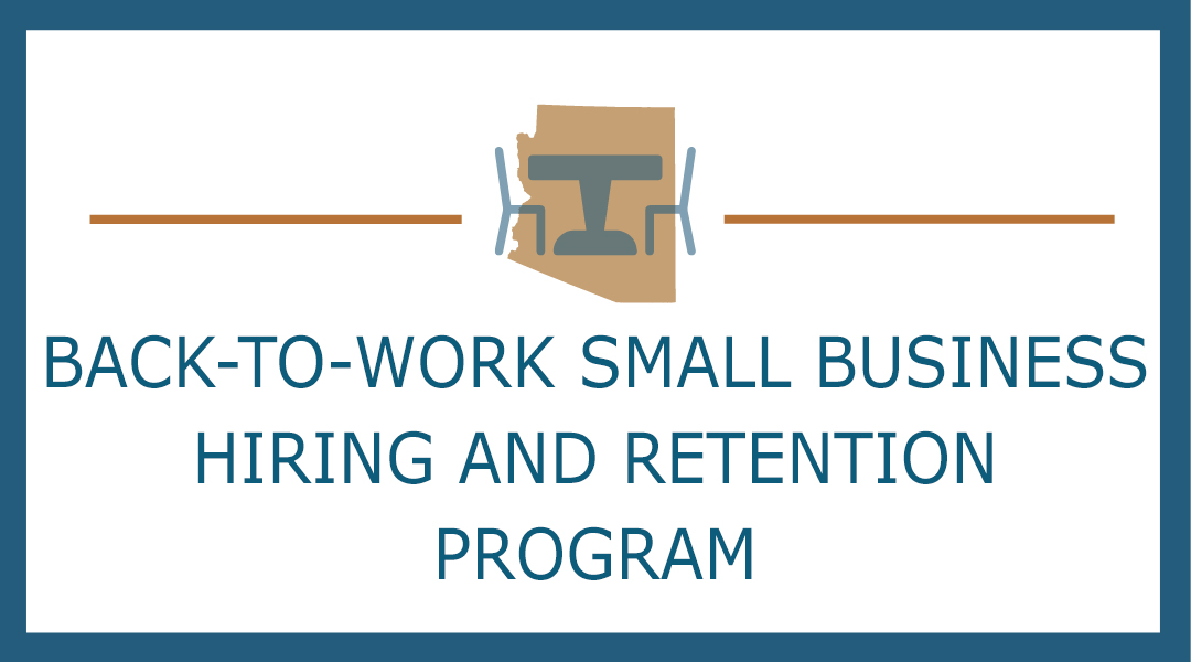 Back-to-Work Small Business Hiring and Retention Program